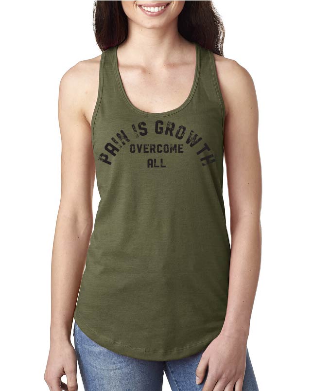 Pain is Growth Racerback Tank - Military Green